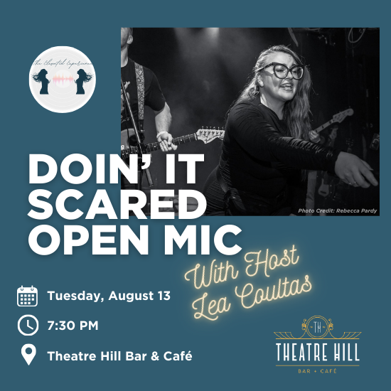 Open Mic with Lea: Doin' it Scared!