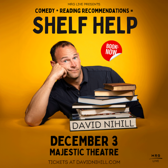 MRG Live Presents: David Nihill - Shelf Help Tour