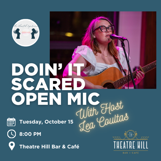 Doin' It Scared Open Mic!