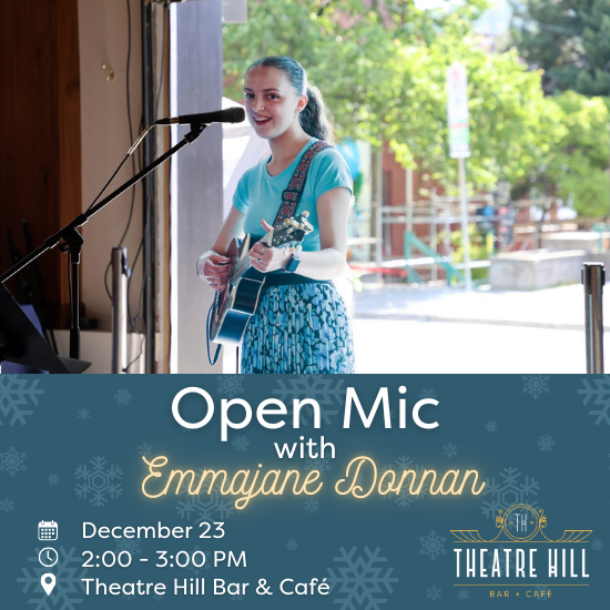 Open Mic With Emmajane Donnan!