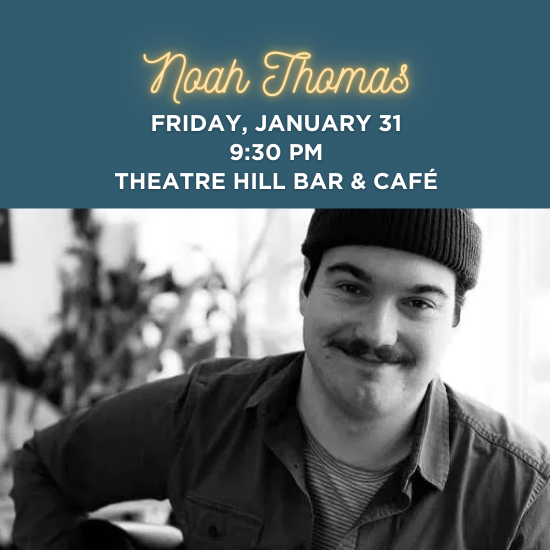 Noah Thomas Plays Theatre Hill!