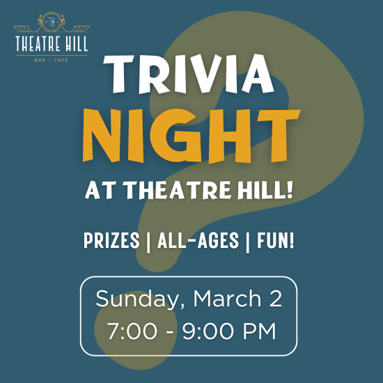 Trivia Night At Theatre Hill