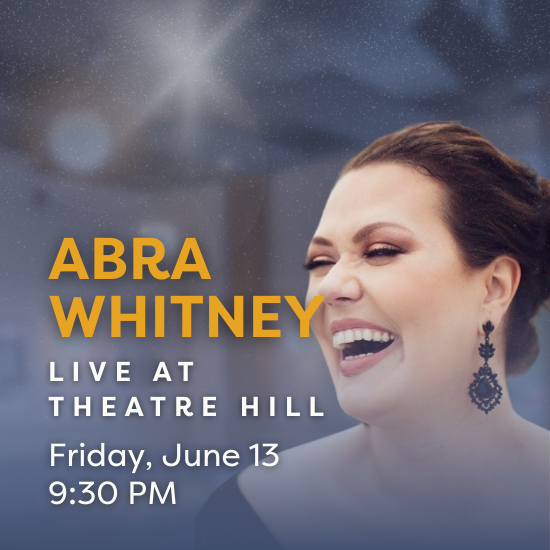 Abra Whitney: Live @ Theatre Hill