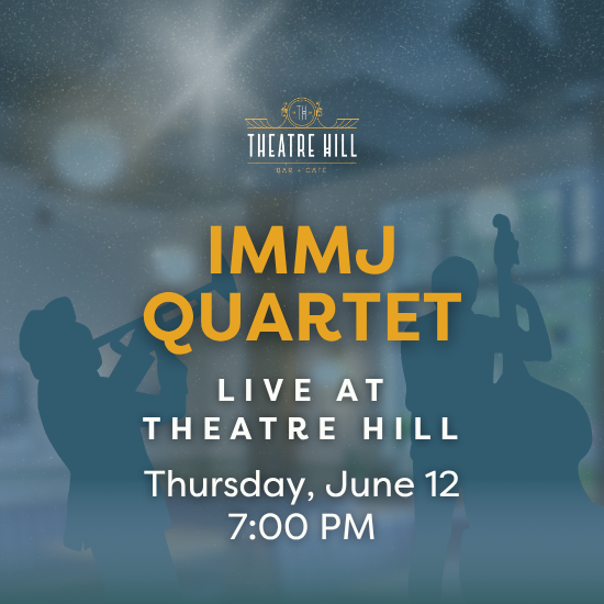 Immj Quartet @ Theatre Hill