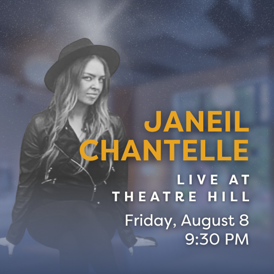 Janeil Chantelle @ Theatre Hill