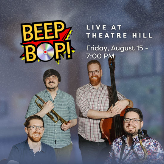Beep Bop @ Theatre Hill
