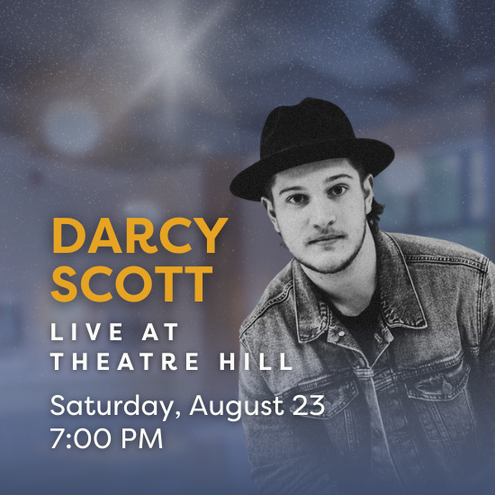 Darcy Scott @ Theatre Hill