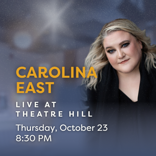 Carolina East: Live @ Theatre Hill