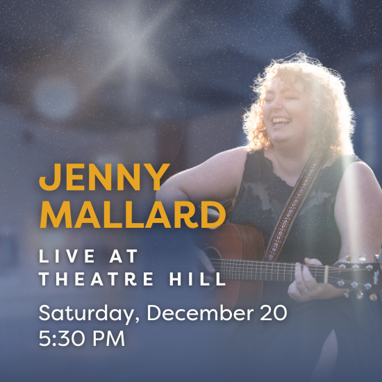 Jenny Mallard: Live at Theatre Hill Jenny Mallard: Live at Theatre Hill