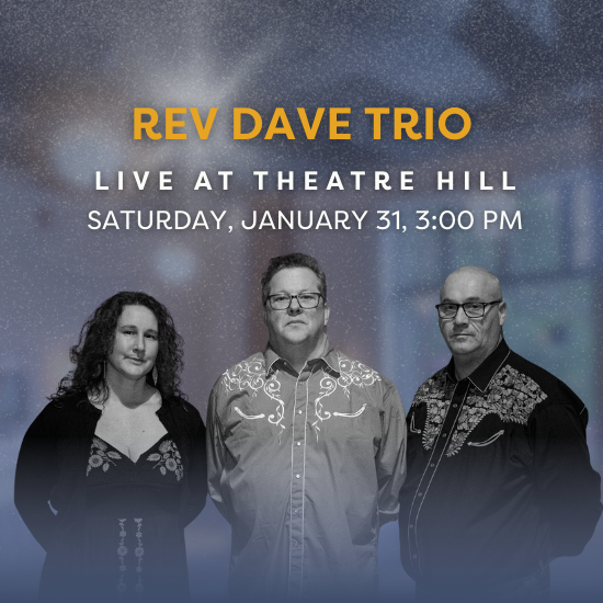 Rev Dave Trio Live @ Theatre Hill Rev Dave Trio Live @ Theatre Hill