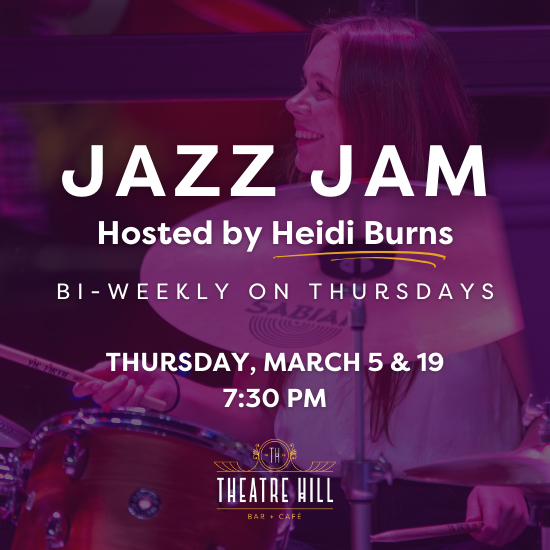 Jazz Jam @ Theatre Hill Jazz Jam @ Theatre Hill