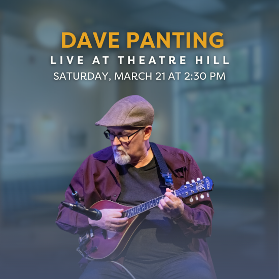 Dave Panting Live @ Theatre Hill Dave Panting Live @ Theatre Hill