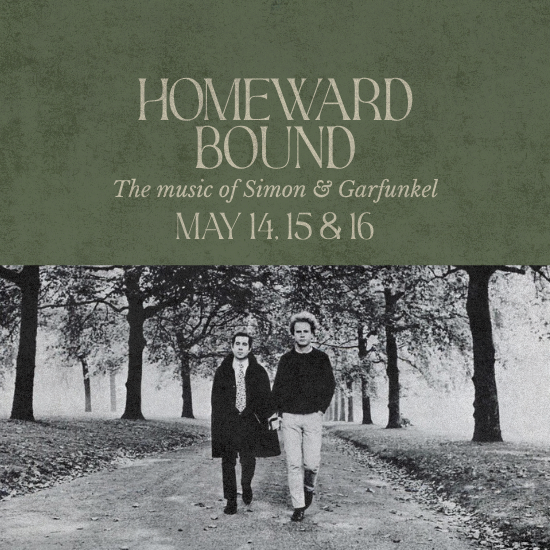 Homeward Bound: The Music of Simon & Garfunkel Homeward Bound: The Music of Simon & Garfunkel