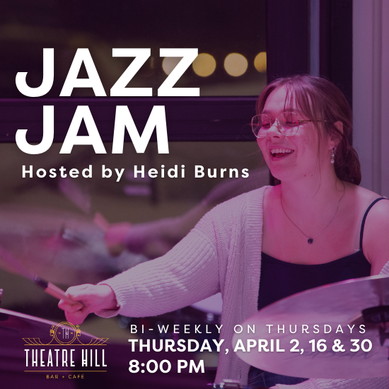 Jazz Jam @ Theatre Hill Jazz Jam @ Theatre Hill