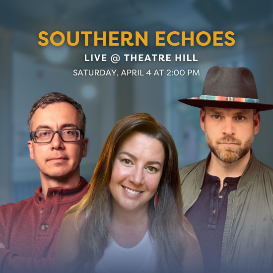 Southern Echoes Live @ Theatre Hill Southern Echoes Live @ Theatre Hill