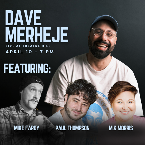 Dave Merheje Live @ Theatre Hill Dave Merheje Live @ Theatre Hill