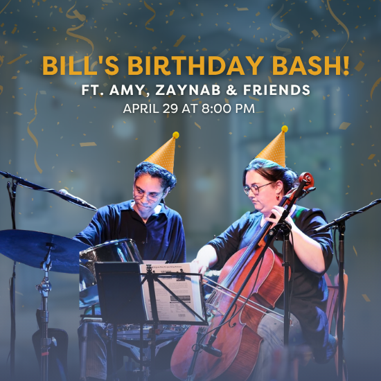 Bill's Birthday Bash ft. Amy, Zaynab, and Friends Bill's Birthday Bash ft. Amy, Zaynab, and Friends