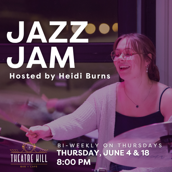 Jazz Jam @ Theatre Hill Jazz Jam @ Theatre Hill
