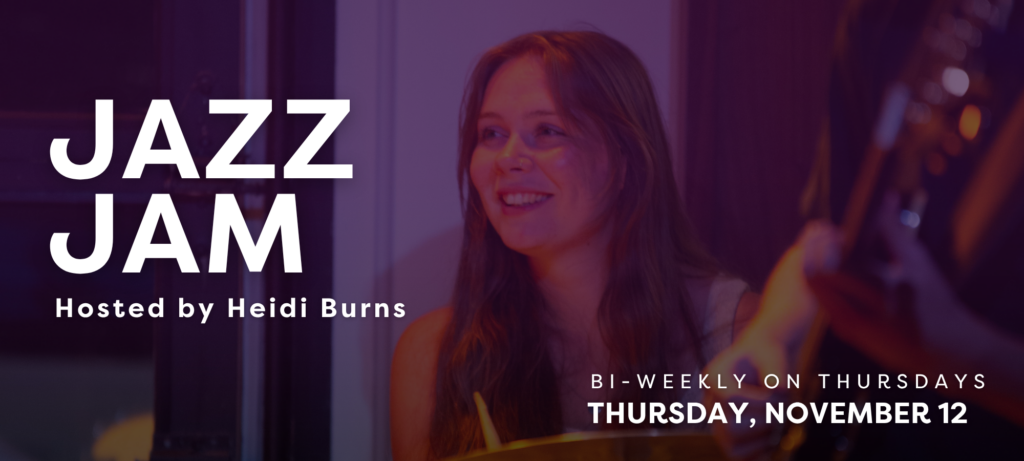 Jazz Jam With Heidi Burns!